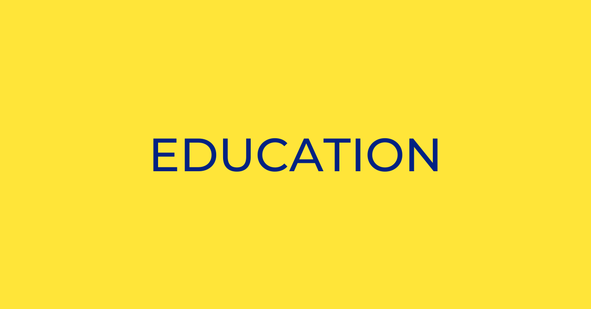 EDUCATION